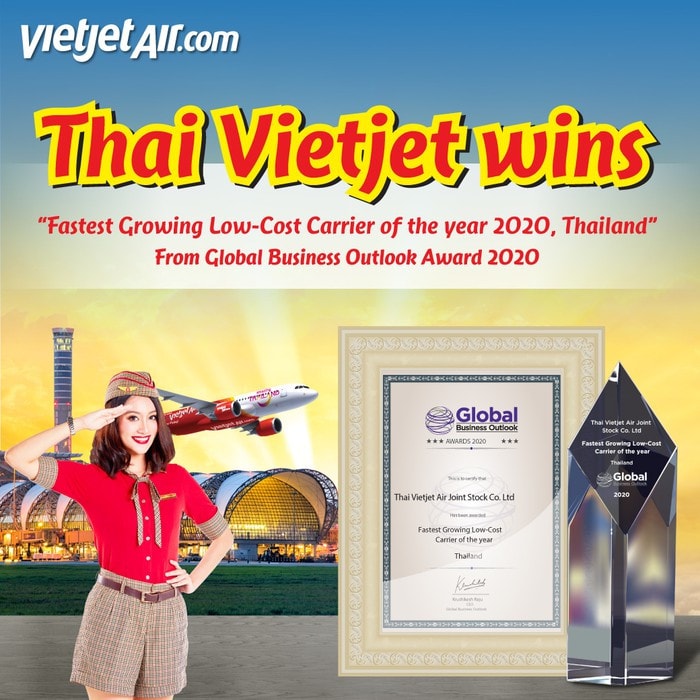 Vietjet Thái Lan được tạp chí Global Business Outlook vinh danh Hãng hàng không tăng trưởng nhanh nhất 2020
