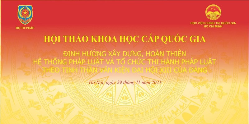 Hội thảo cấp quốc gia về định hướng xây dựng, hoàn thiện hệ thống pháp luật