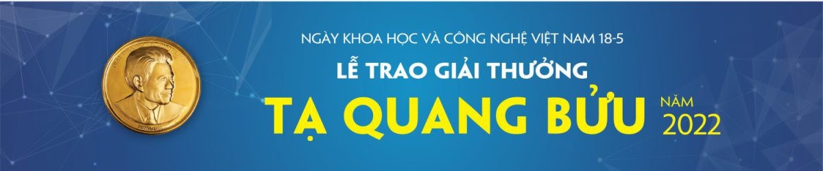 Giải thưởng Tạ Quang Bửu – Tôn vinh nhà khoa học có thành tựu nổi bật trong nghiên cứu cơ bản -0