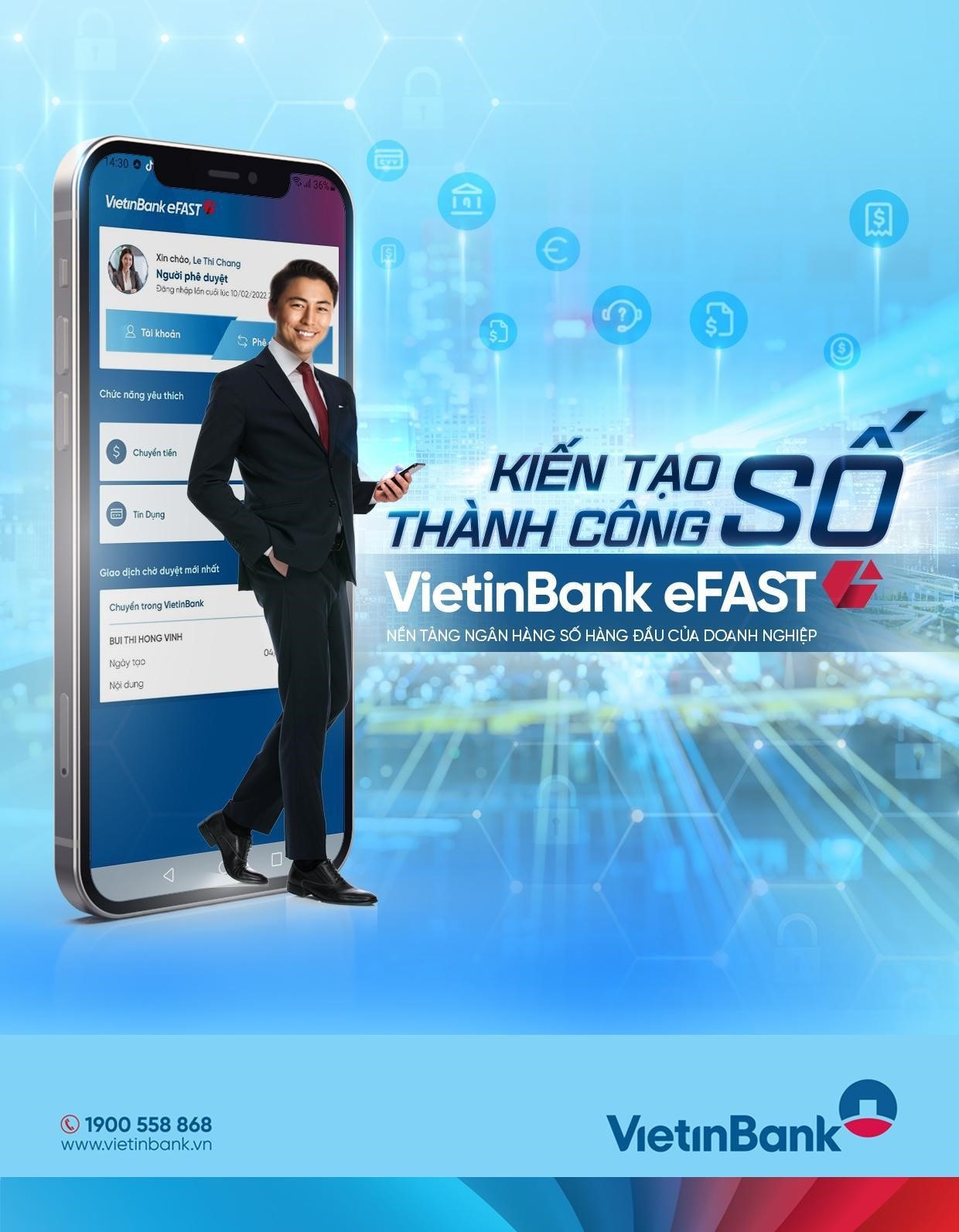 VietinBank eFAST – trợ lý tài chính đặc biệt cho doanh nghiệp thời kỳ “bình thường mới” -0