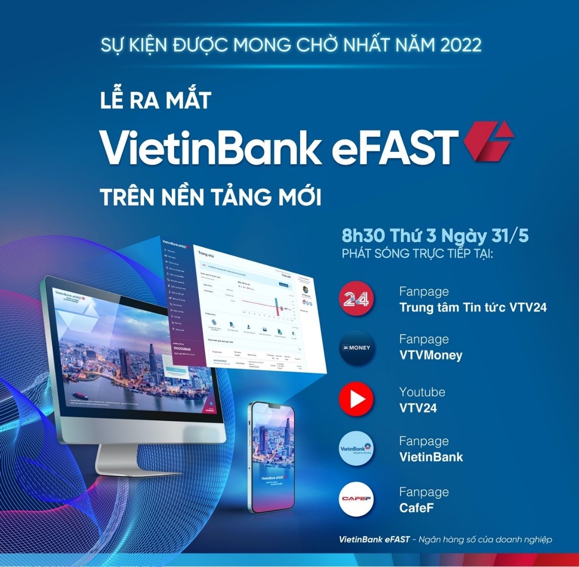 VietinBank eFAST – trợ lý tài chính đặc biệt cho doanh nghiệp thời kỳ “bình thường mới” -0