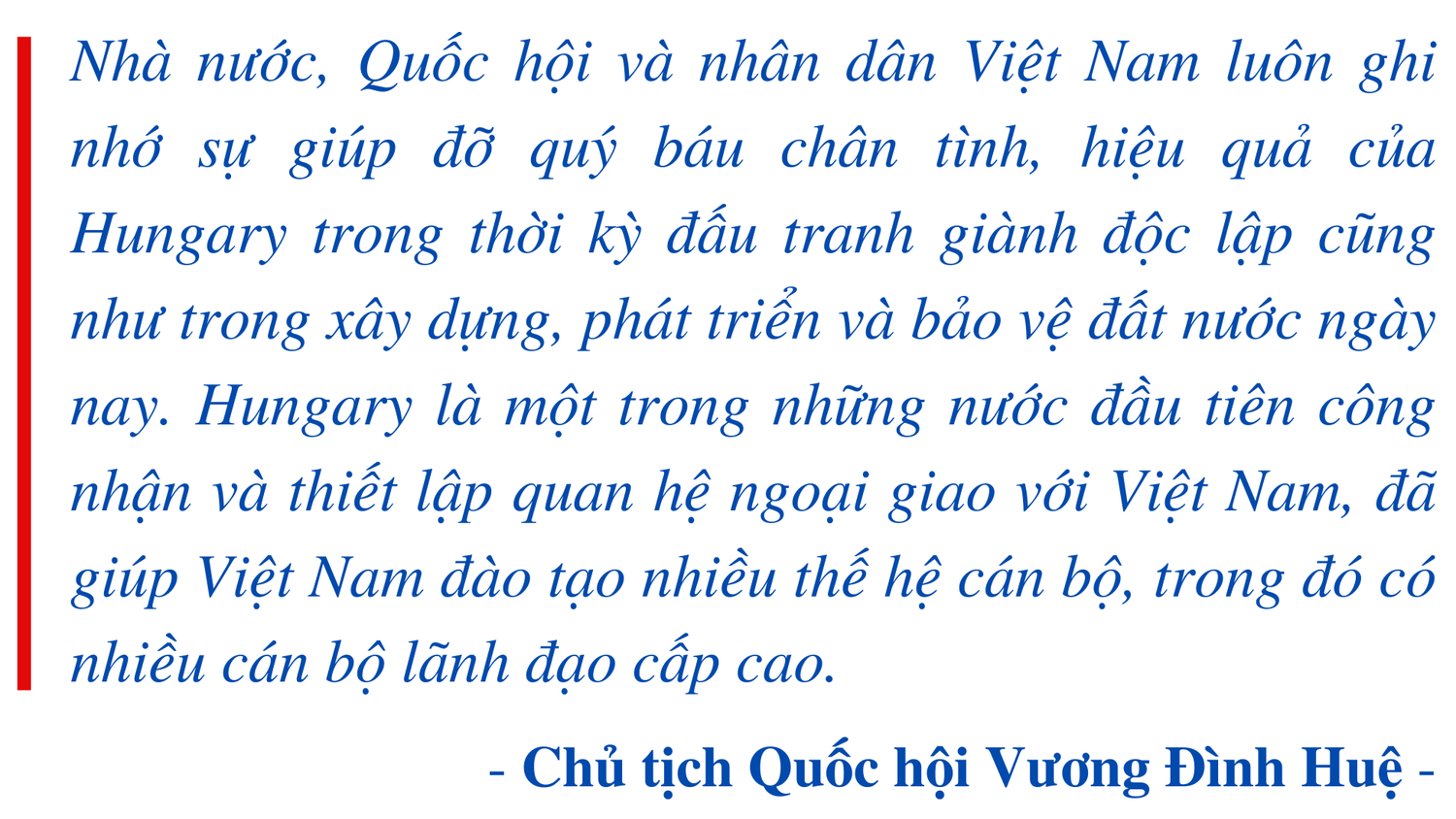 Hơn 60 giờ của Chủ tịch Quốc hội Vương Đình Huệ tại Hungary -0
