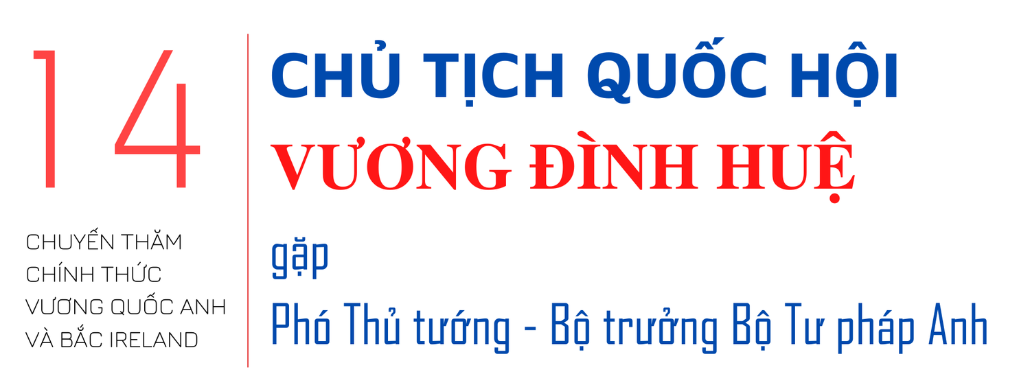 Chủ tịch Quốc hội Vương Đình Huệ và 16 sự kiện trong 48 giờ tại Vương quốc Anh và Bắc Ireland -0
