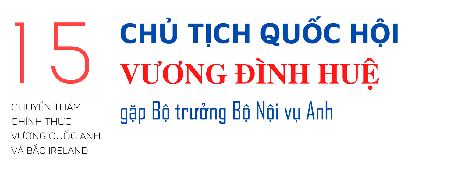 Chủ tịch Quốc hội Vương Đình Huệ và 16 sự kiện trong 48 giờ tại Vương quốc Anh và Bắc Ireland -0