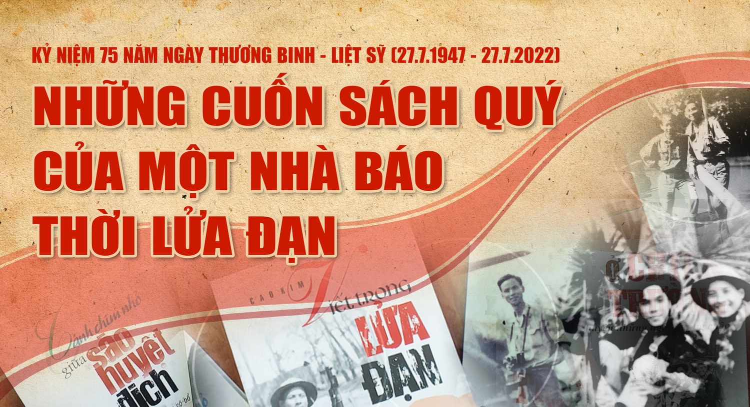 Những cuốn sách quý của một nhà báo thời lửa đạn -0
