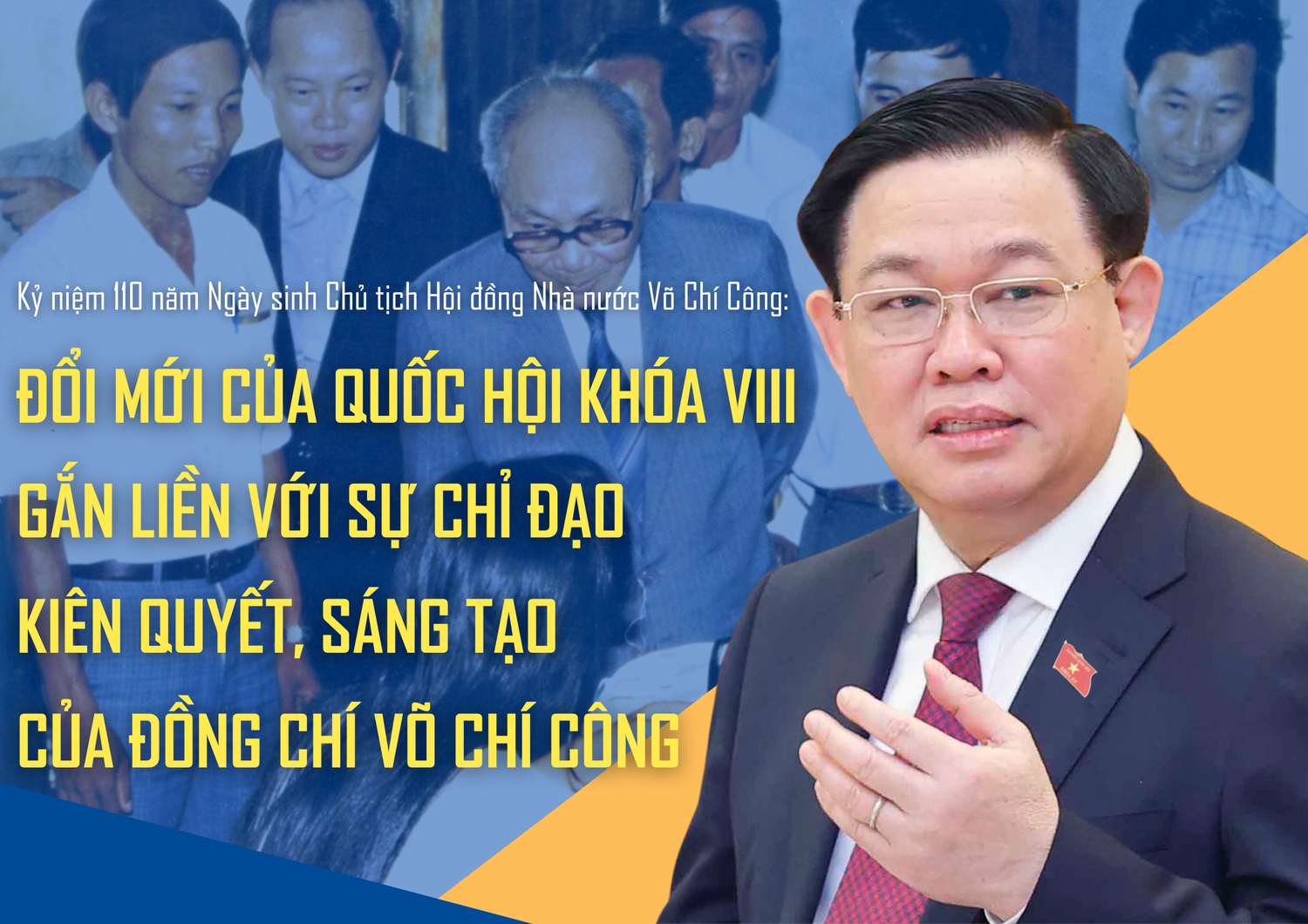 Chủ tịch Quốc hội Vương Đình Huệ: Đổi mới của Quốc hội Khóa VIII gắn liền với sự chỉ đạo kiên quyết, sáng tạo của đồng chí Võ Chí Công -0