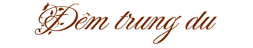 Đêm trung du -0