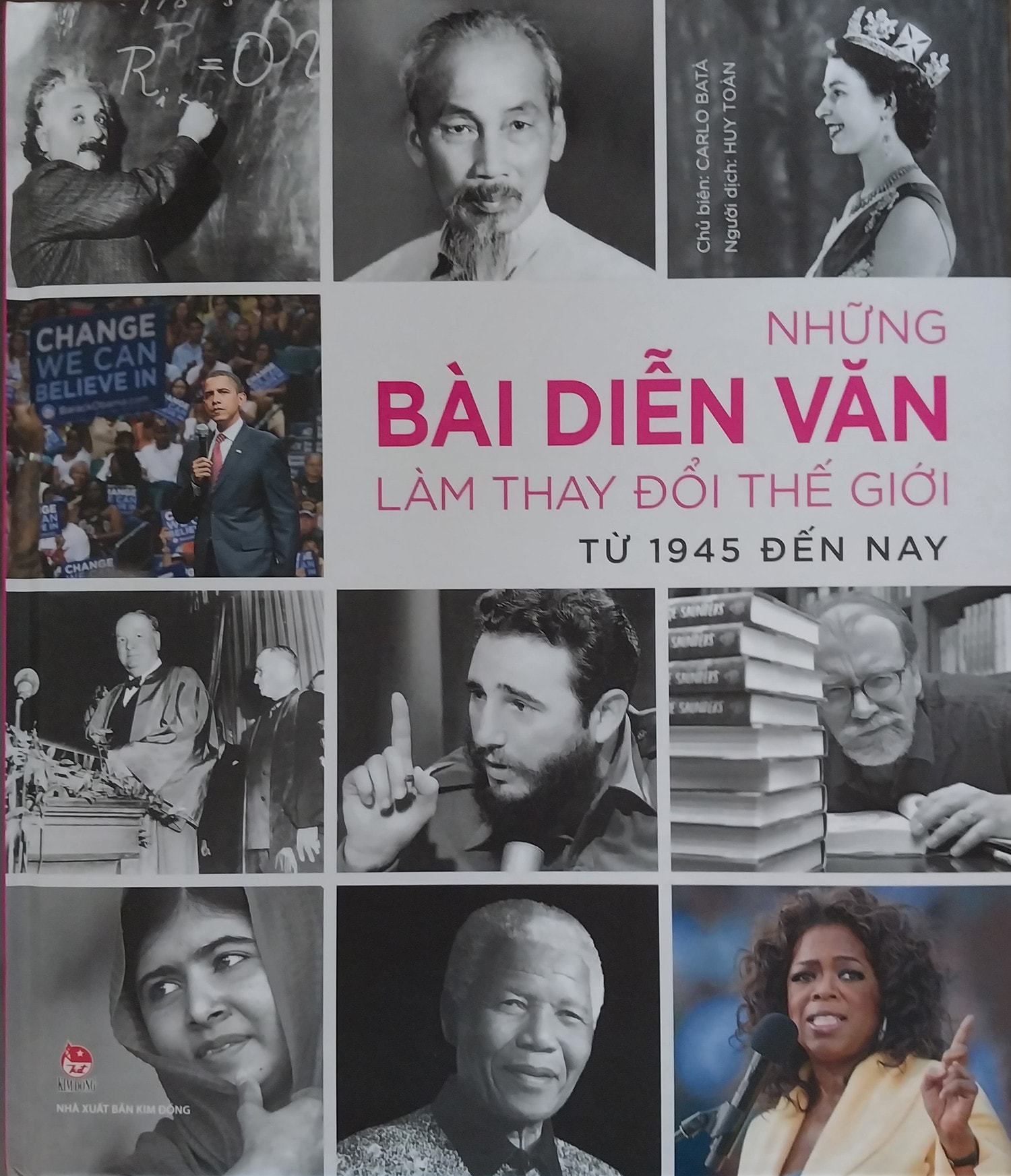 Bìa cuốn “Những bài diễn văn làm thay đổi thế giới - Từ 1945 đến nay”