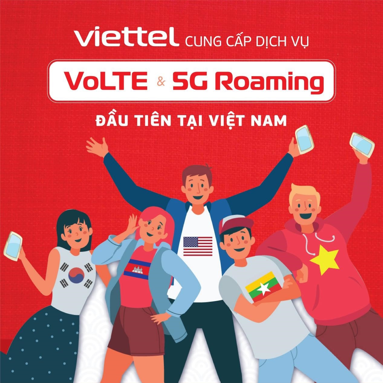 Viettel - Nhà mạng đầu tiên tại Việt Nam cung cấp dịch vụ VoLTE và 5G khi chuyển vùng quốc tế -0
