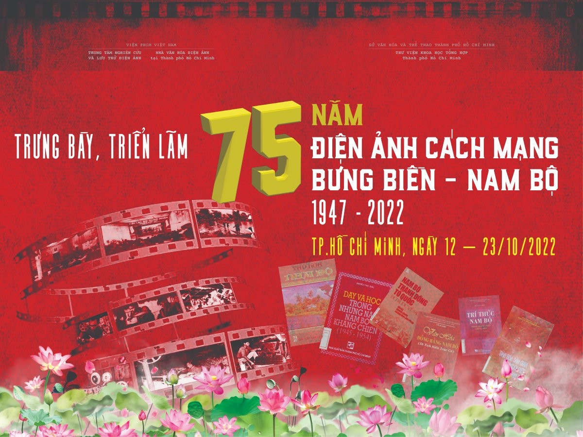 Triển lãm 75 năm Điện ảnh cách mạng Bưng biền - Nam bộ -0