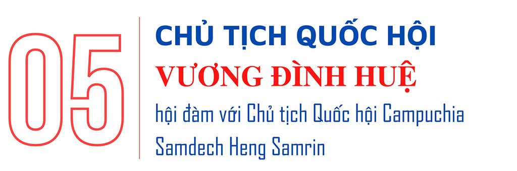 Chủ tịch Quốc hội Vương Đình Huệ thăm chính thức Vương quốc Campuchia và tham dự AIPA-43 -4