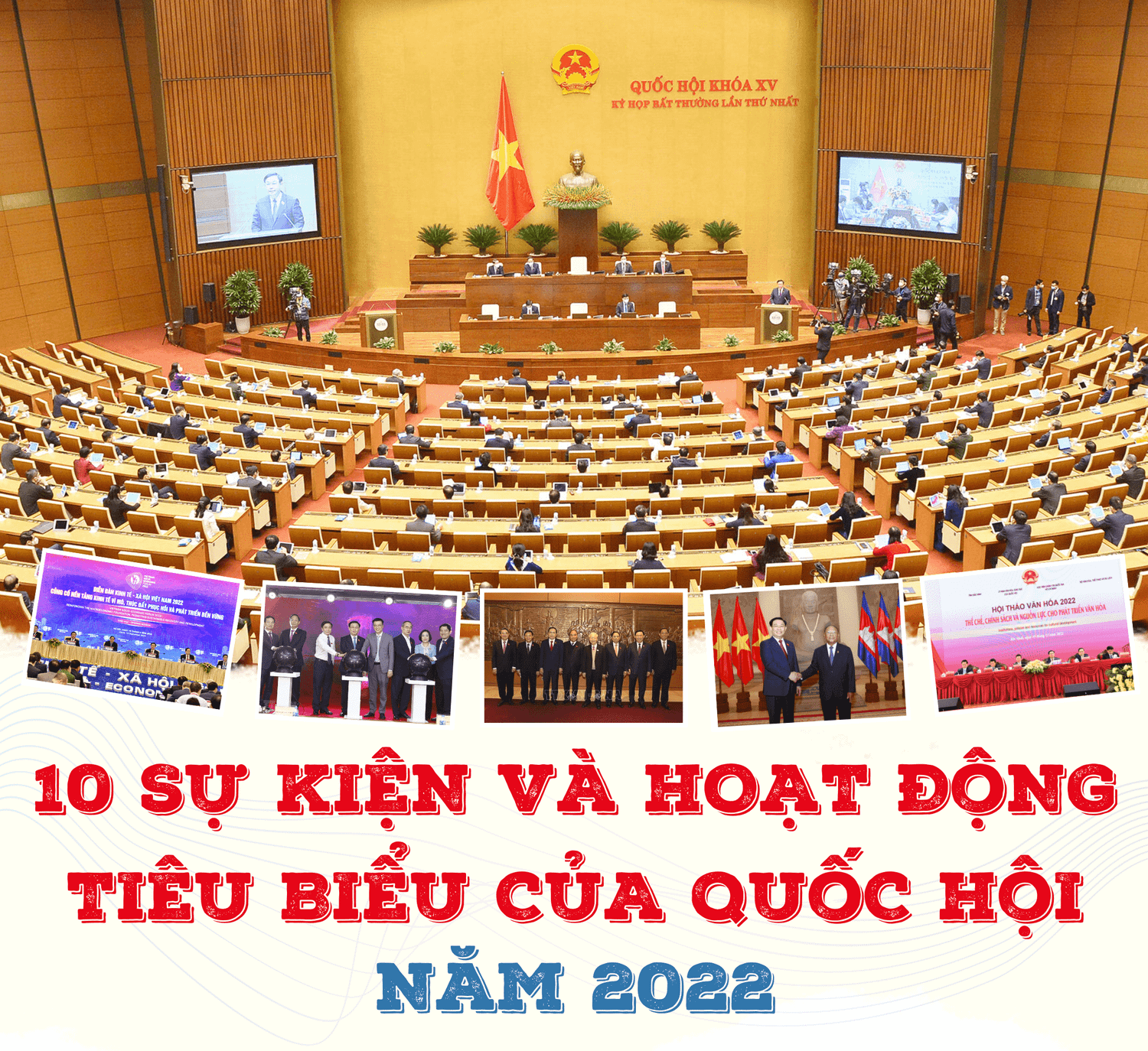 10 sự kiện và hoạt động tiêu biểu Quốc hội năm 2022 -0