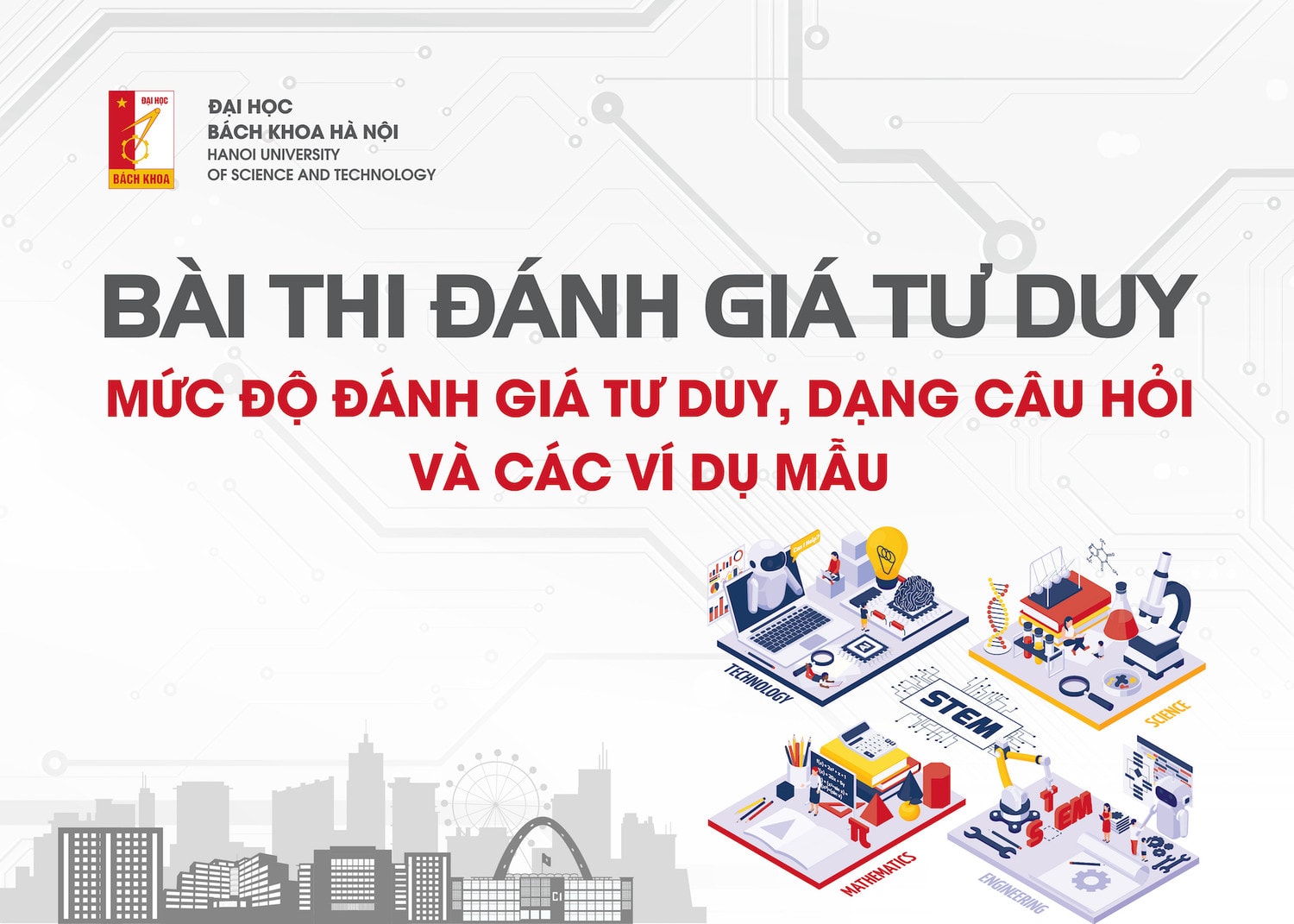 Đại học Bách khoa Hà Nội công bố câu hỏi minh hoạ kỳ thi Đánh giá tư duy 2023 -0