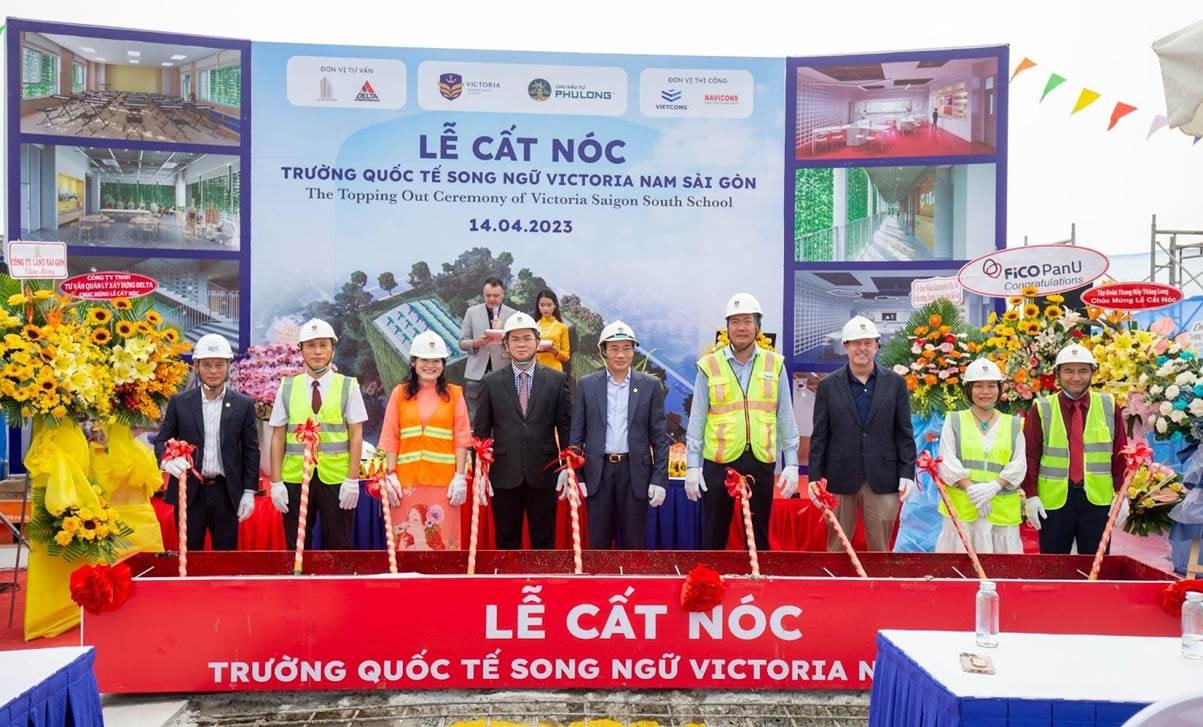 LỄ CẤT NÓC “TRƯỜNG HỌC HẠNH PHÚC” - VICTORIA NAM SÀI GÒN -4