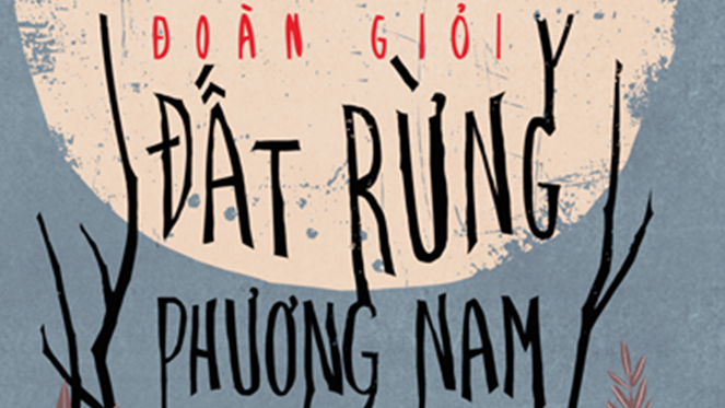 Đọc sách: Còn mãi với đất rừng phương Nam ảnh 1