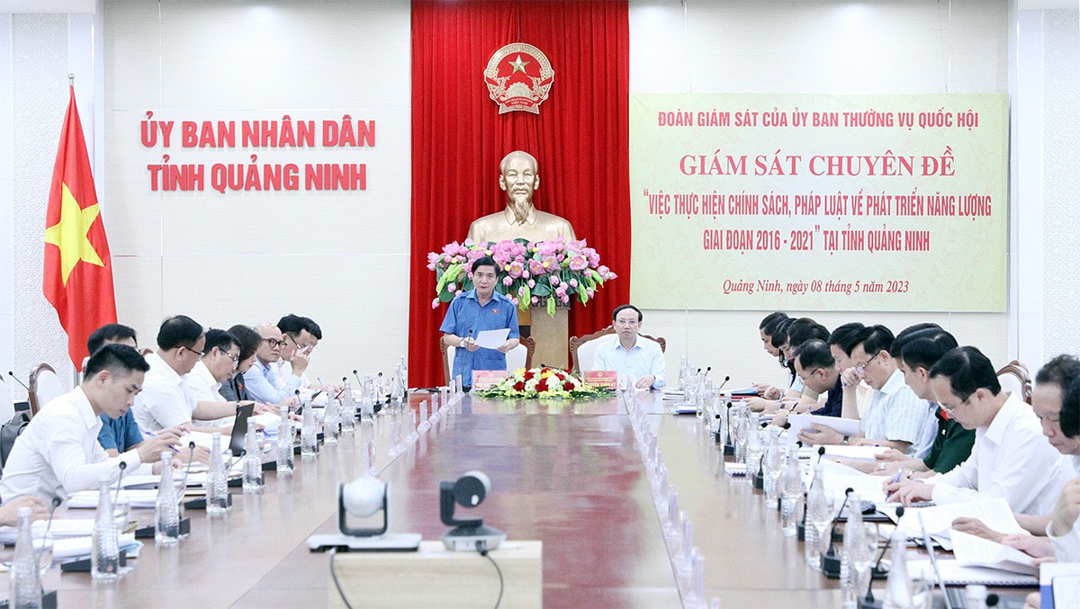 Đoàn giám sát của Ủy ban Thường vụ Quốc hội về phát triển năng lượng làm việc với UBND tỉnh Quảng Ninh -0