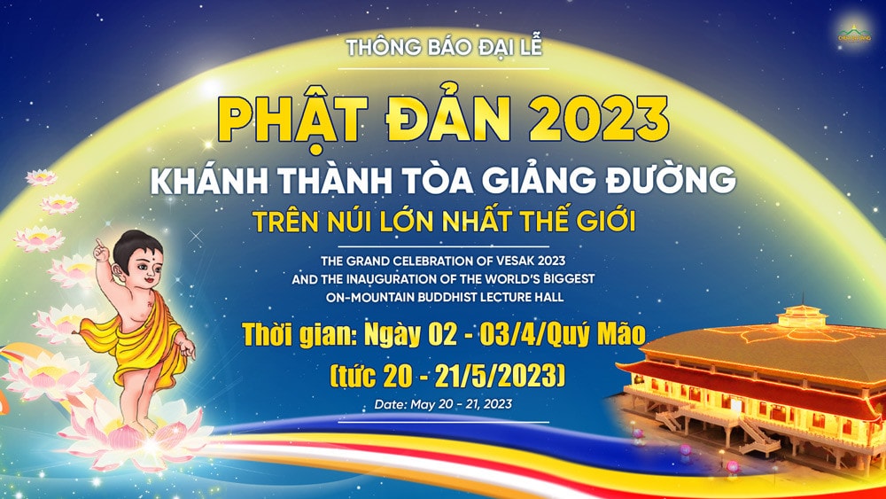 Chùa Ba Vàng tổ chức Đại lễ Phật đản 2023 và khánh thành Tòa giảng đường trên núi lớn nhất thế giới -0