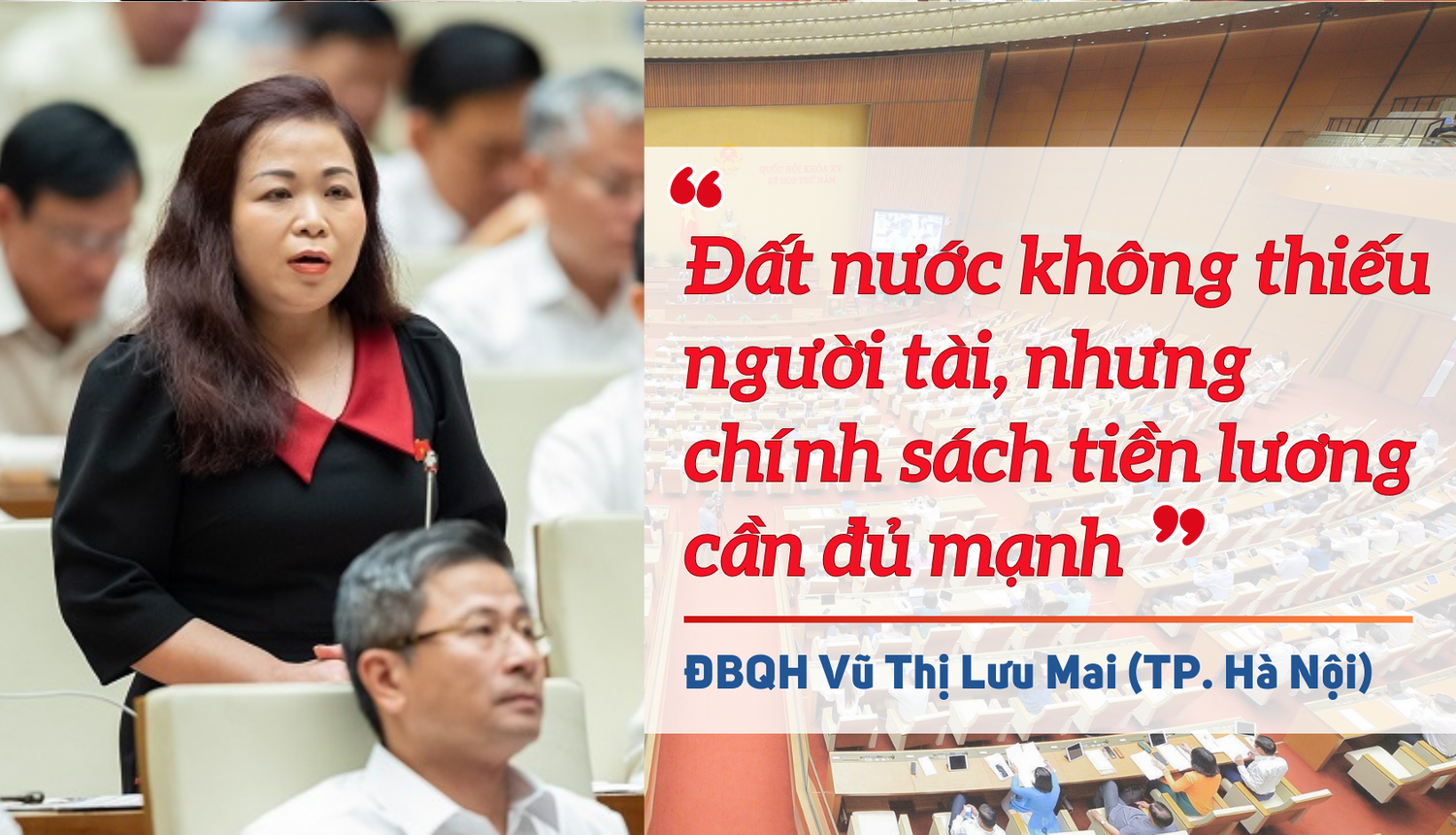 Thông điệp ấn tượng của đại biểu Quốc hội trong tuần làm việc thứ hai -9