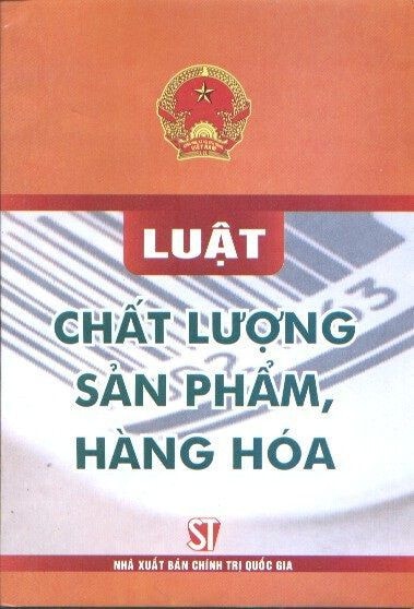 Vì sao cần sửa đổi, bổ sung Luật Chất lượng sản phẩm, hàng hóa? -0