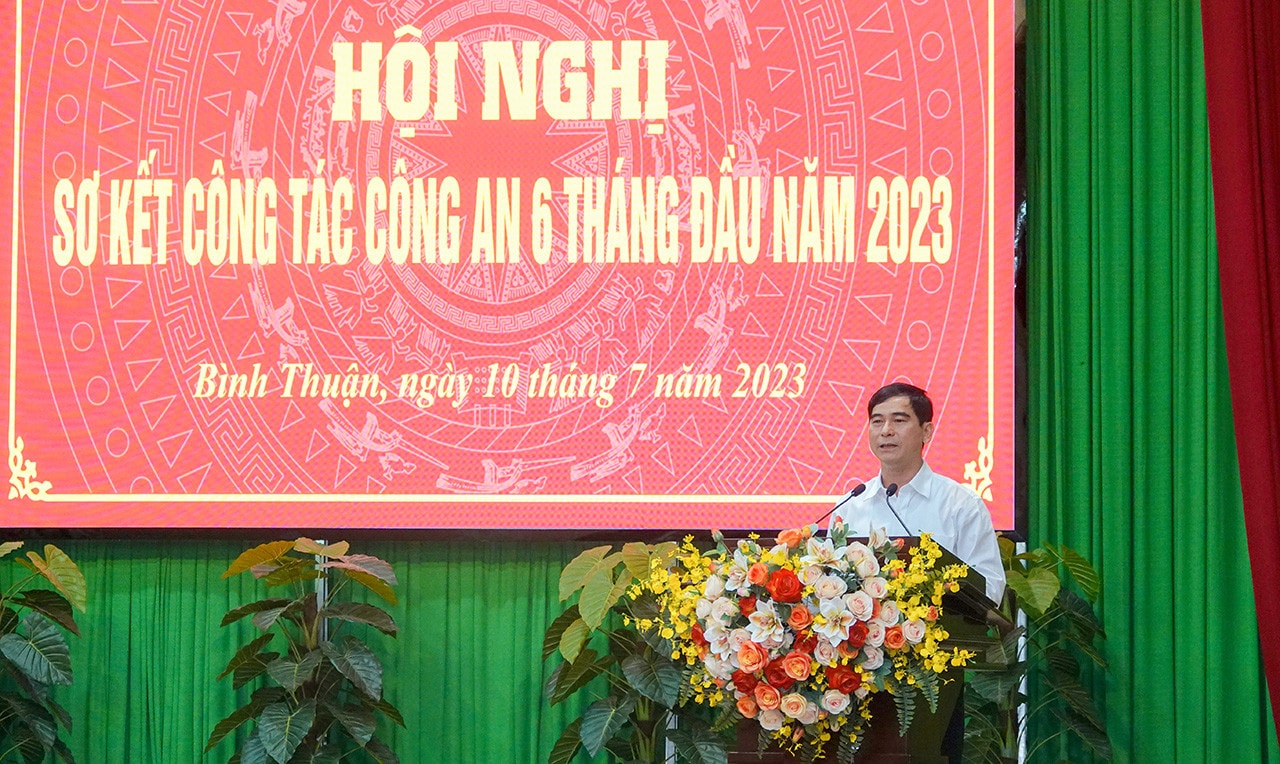 Công an tỉnh Bình Thuận sơ kết công tác Công an 6 tháng đầu năm