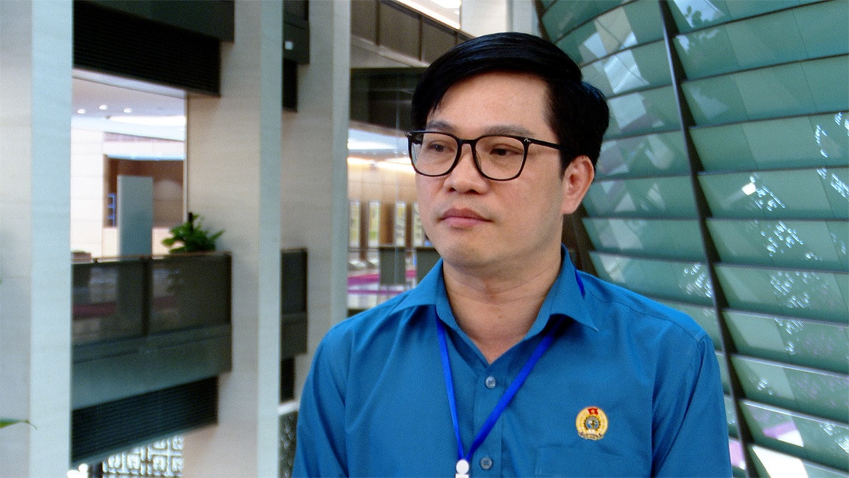 Thể hiện rõ nét tinh thần lắng nghe của Quốc hội đối với cử tri - người lao động -2