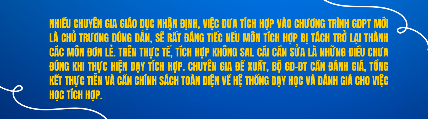 Kỳ 3 Dạy học tích hợp không sai, vậy cần sửa cái gì? -0
