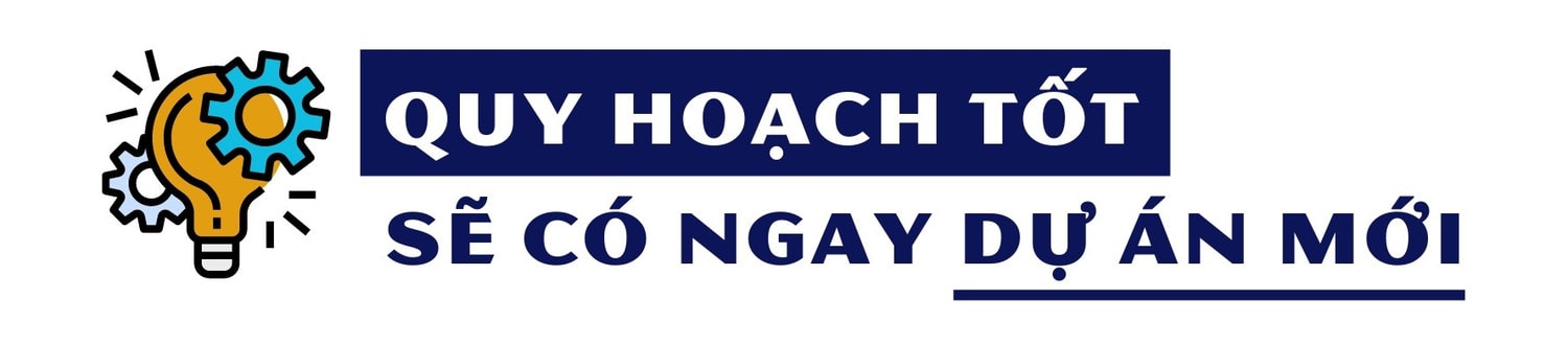 Bài cuối: Táo bạo, đột phá hơn nữa trong thực hiện Quy hoạch -0