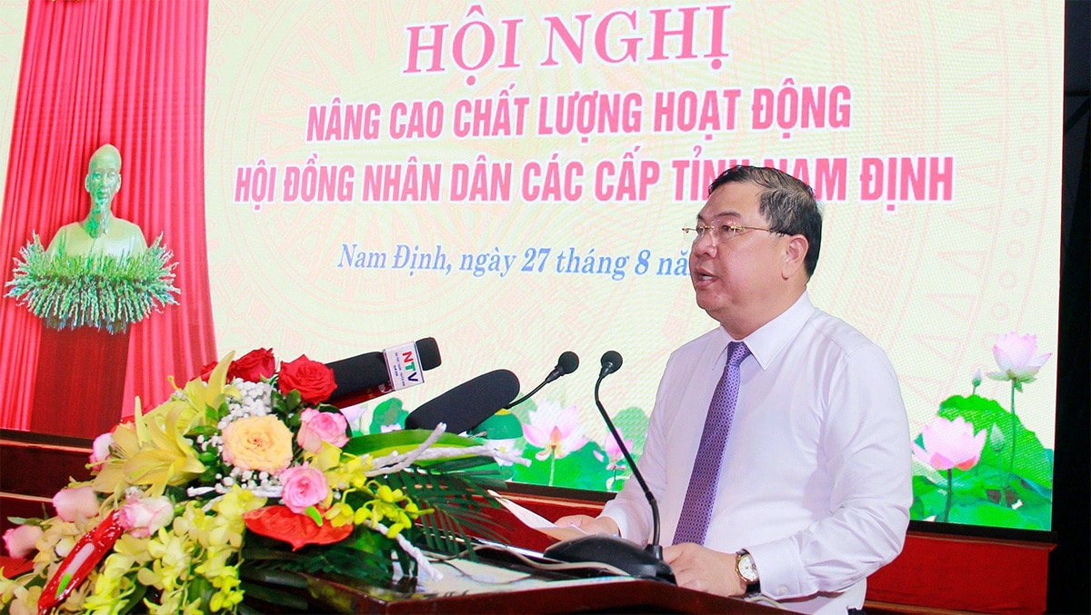 Phó Chủ tịch Thường trực Quốc hội Trần Thanh Mẫn dự Hội nghị Nâng cao chất lượng hoạt động HĐND các cấp tỉnh Nam Định -0