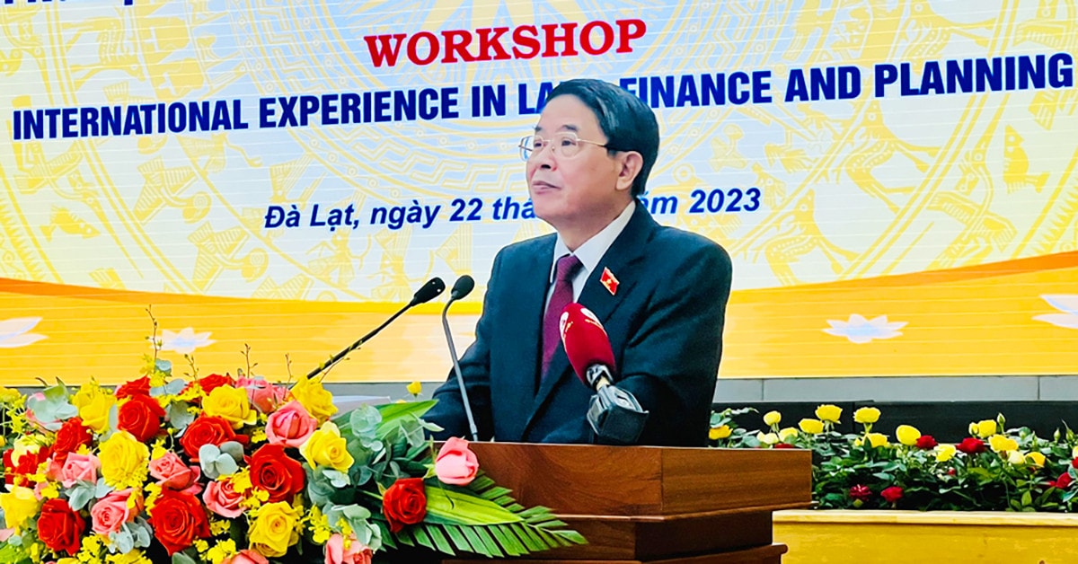 Phó Chủ tịch Quốc hội Nguyễn Đức Hải dự Hội thảo kinh nghiệm quốc tế về tài chính và quy hoạch đất đai tại Lâm Đồng -0