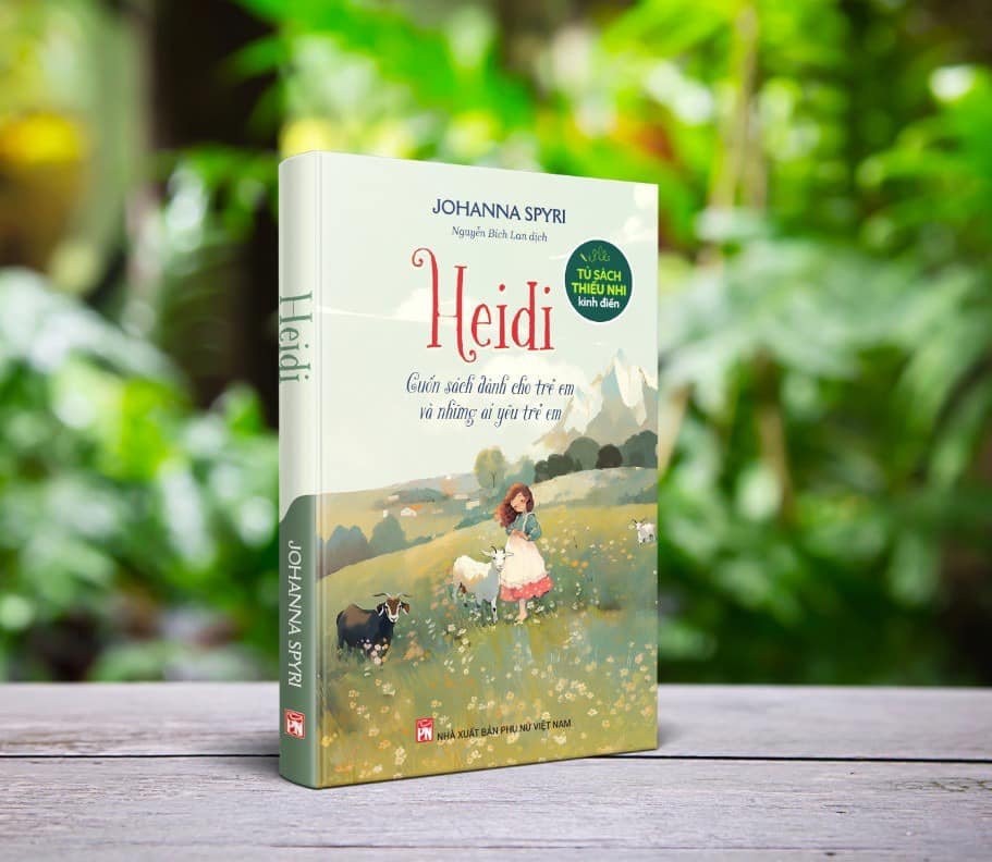 Heidi - Cuốn sách thiếu nhi kinh điển để 