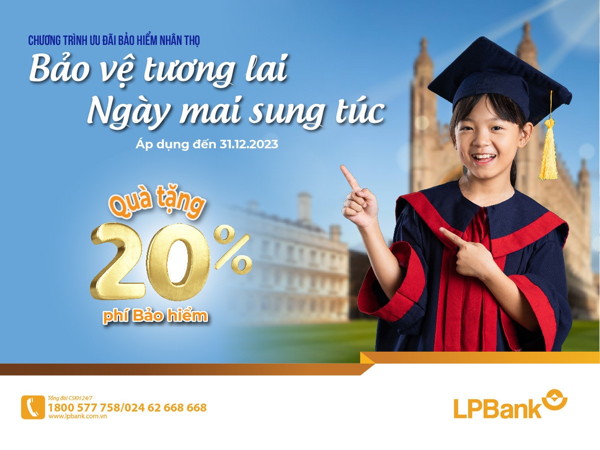 LPBank tặng khách hàng sổ tiết kiệm trị giá 20% phí bảo hiểm thực thu năm đầu -0