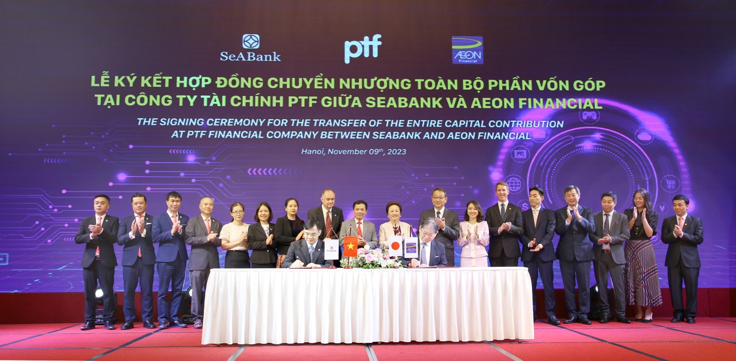 SeABank và AEON Financial ký kết hợp đồng chuyển nhượng Công ty tài chính PTF, trị giá 4.300 tỷ đồng -0