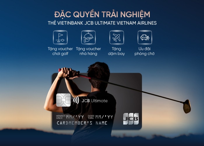 Trải nghiệm đặc quyền thượng lưu cùng VietinBank JCB Ultimate Vietnam Airlines -0
