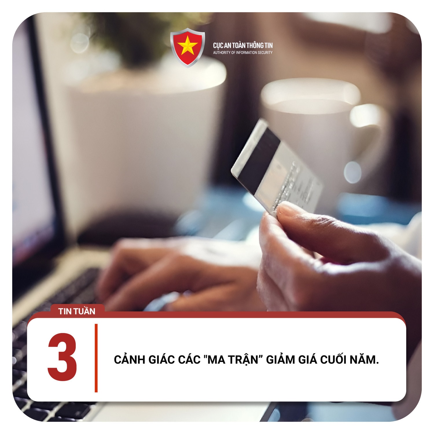 Điểm mặt những chiêu thức lừa đảo trực tuyến xuất hiện tuần qua -0