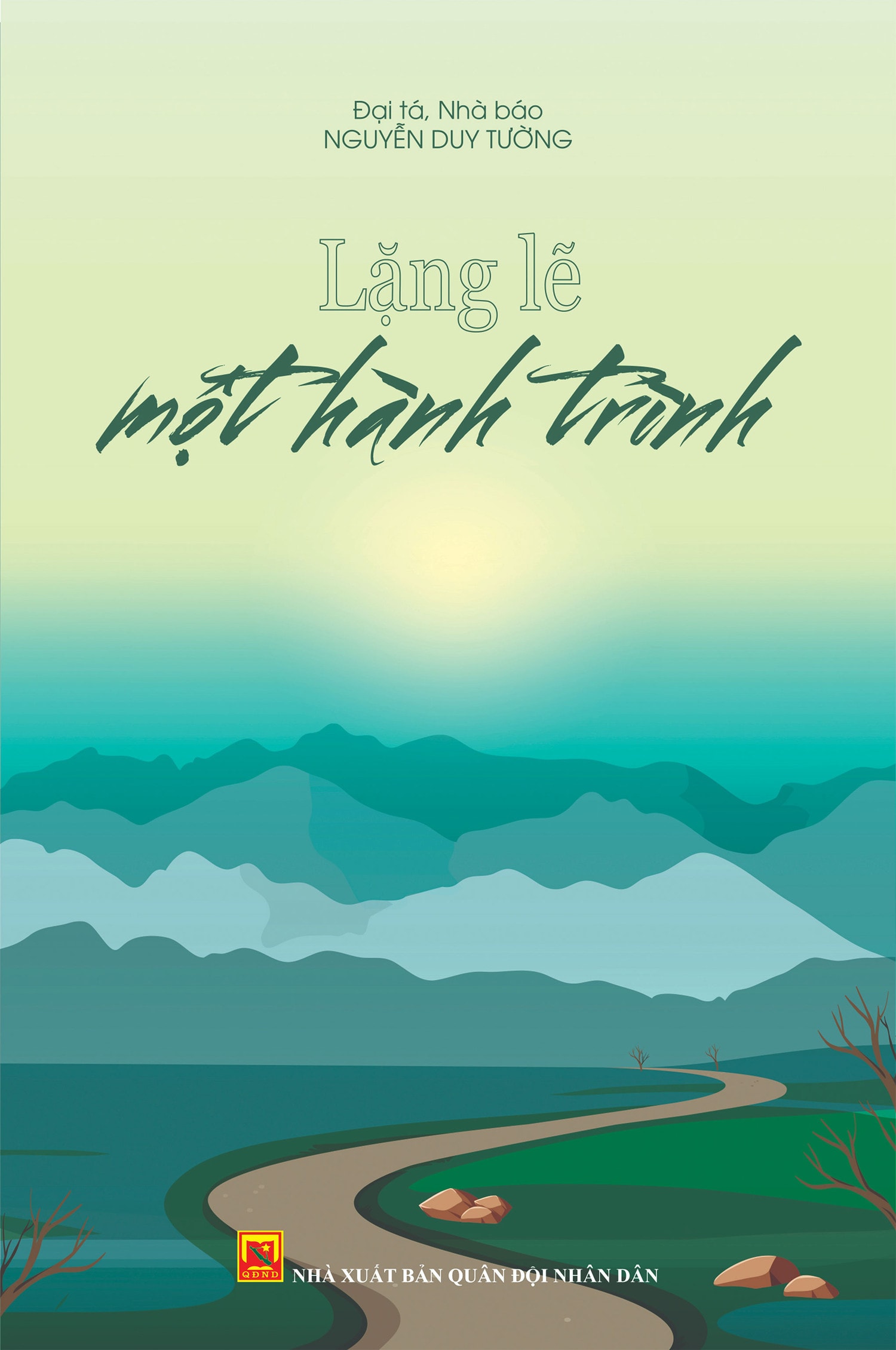 “Lặng lẽ một hành trình” dấu ấn khó quên -0