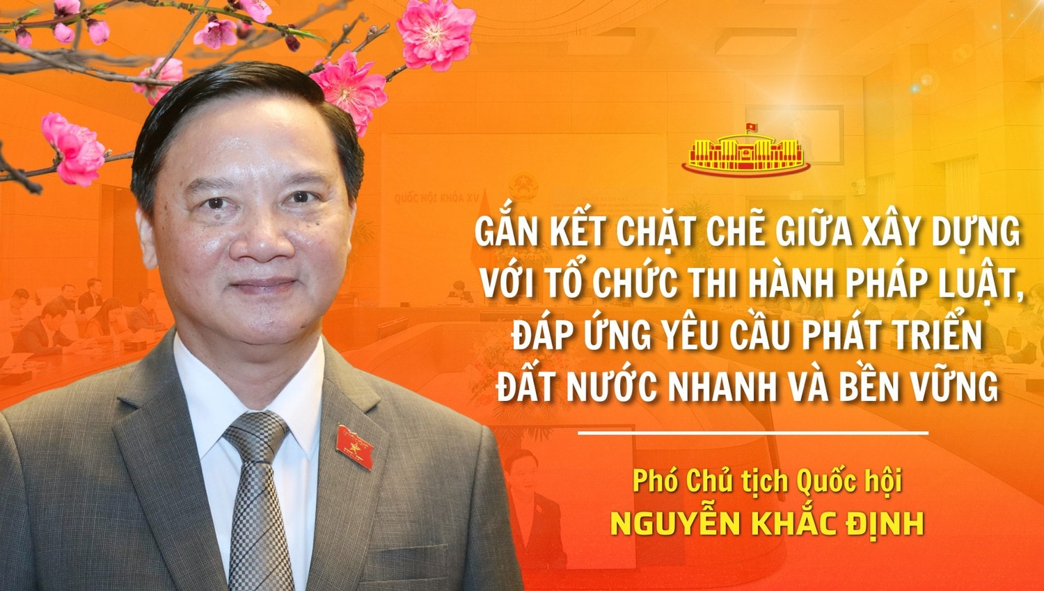 Gắn kết chặt chẽ giữa xây dựng với tổ chức thi hành pháp luật, đáp ứng yêu cầu phát triển đất nước nhanh và bền vững -0