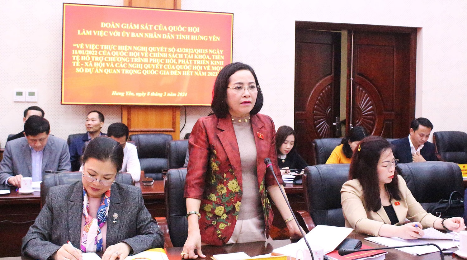 Đoàn giám sát của Quốc hội làm việc với UBND tỉnh Hưng Yên về thực hiện Nghị quyết số 43/2022/QH15 -0