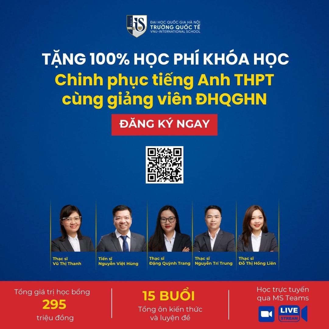 Chinh phục tiếng Anh THPT cùng giảng viên Đại học Quốc gia Hà Nội -0