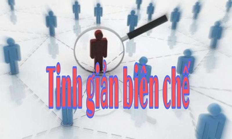 Đối tượng nào thuộc diện bắt buộc tinh giản biên chế? -0