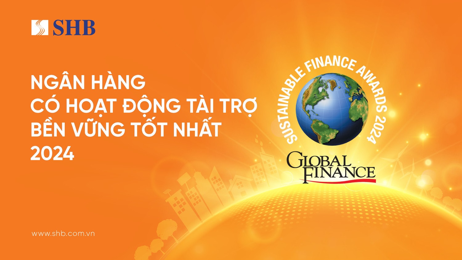 SHB năm thứ hai liên tiếp được vinh danh Ngân hàng có hoạt động Tài trợ Bền vững tốt nhất -0