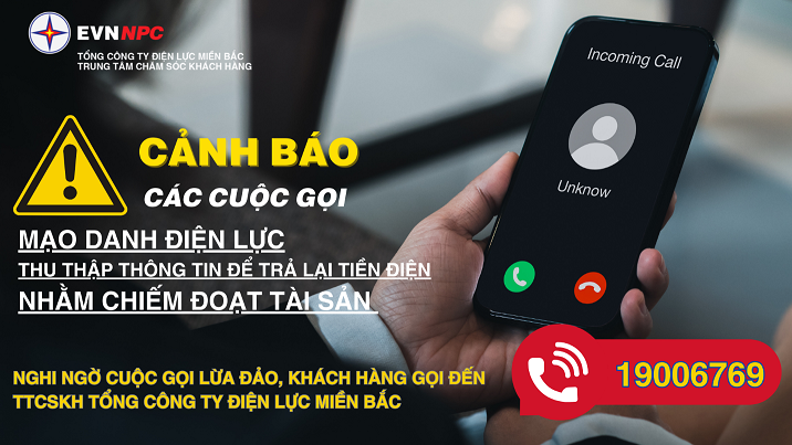 EVNNPC: Cảnh báo cuộc gọi mạo danh nhân viên điện lực hoàn tiền cho khách hàng -0