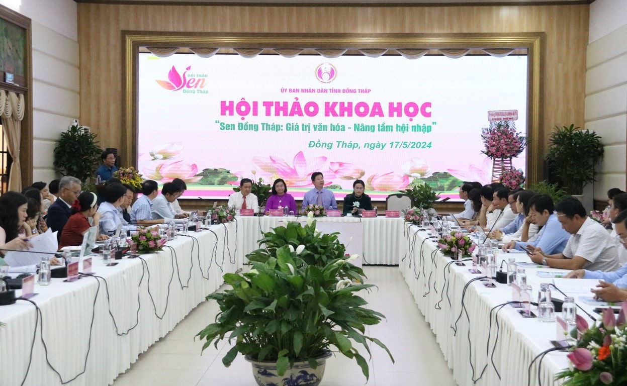 Hội thảo khoa học nâng tầm giá trị văn hóa sen Đồng Tháp Hội thảo khoa học nâng tầm giá trị văn hóa sen Đồng Tháp