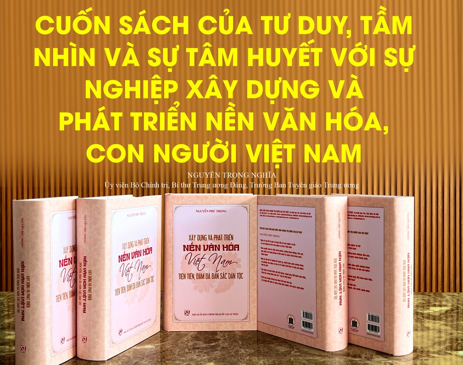 Cuốn sách của tư duy, tầm nhìn và sự tâm huyết với sự nghiệp xây dựng và phát triển nền văn hóa, con người Việt Nam -0