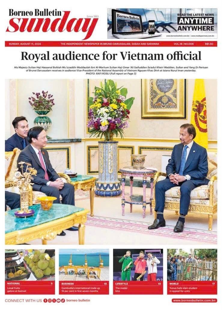 Báo chí Brunei đưa tin đậm nét về chuyến thăm của Phó Chủ tịch Quốc hội Nguyễn Khắc Định 
