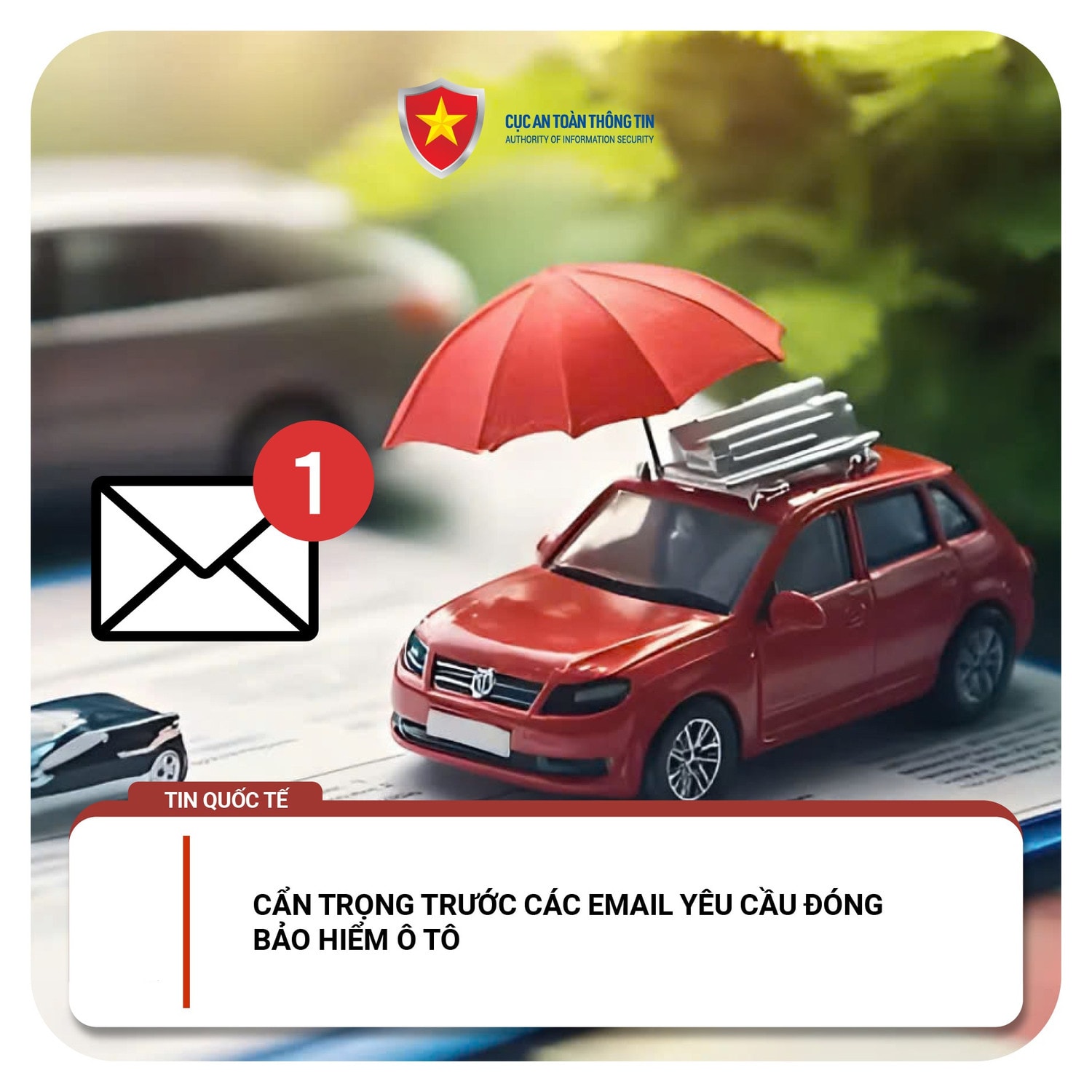 Cẩn trọng trước các email yêu cầu đóng bảo hiểm ô tô -0