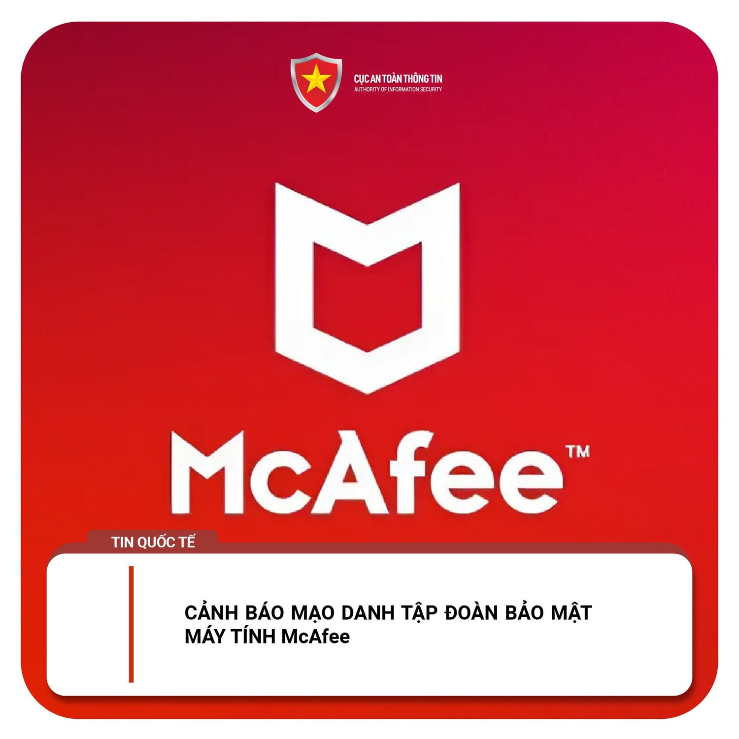 Cảnh báo mạo danh tập đoàn bảo mật máy tính McAfee -0