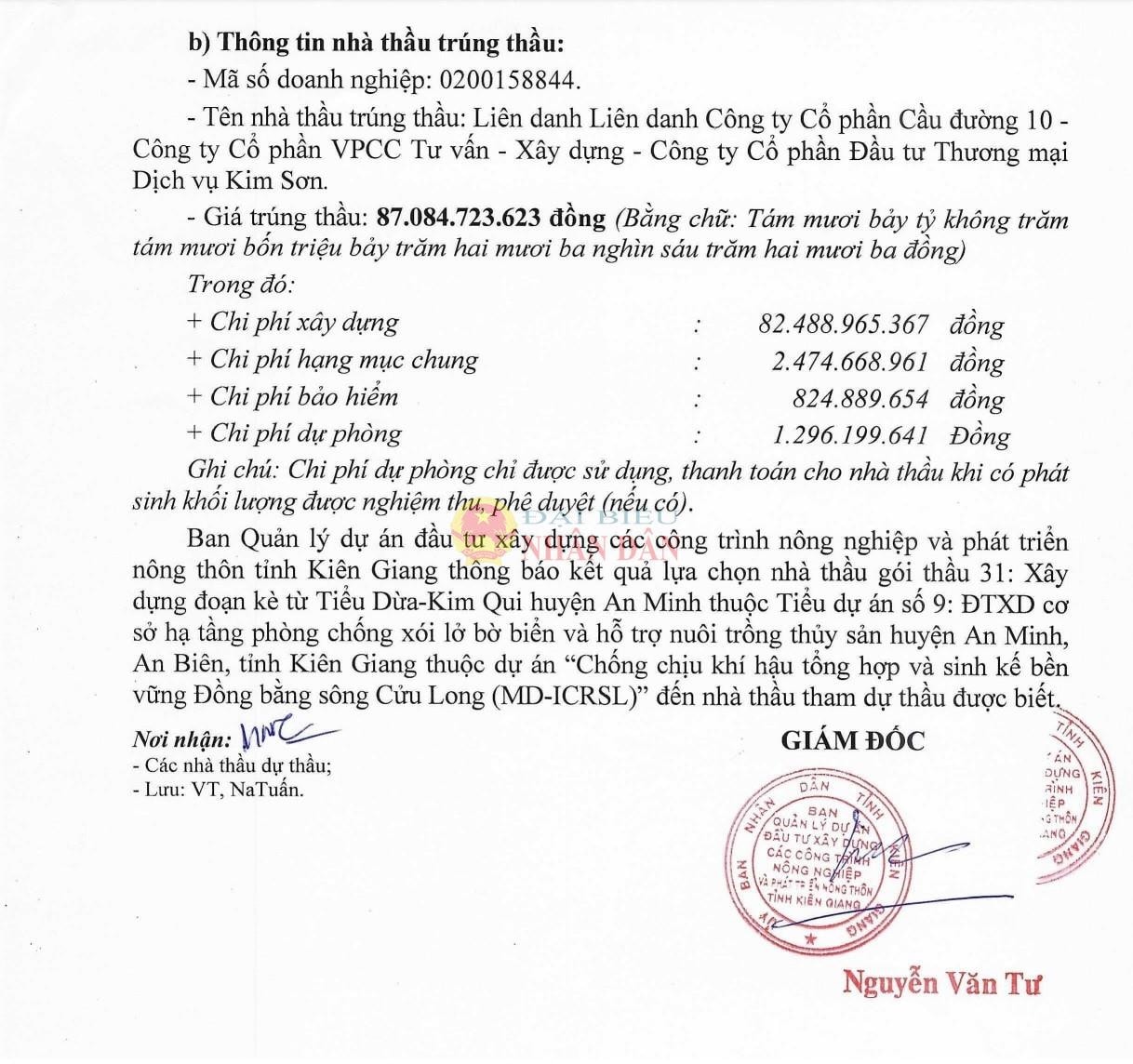 Ông Nguyễn Văn Tư – Giám đốc Ban QLDA ĐTXD các công trình nông nghiệp và phát triển nông thôn tỉnh Kiên Giang ký duyệt cho liên danh của Công ty Cầu đường 10 trúng gói thầu hơn 87 tỷ đồng, tiết kiệm ngân sách 0 triệu đồng