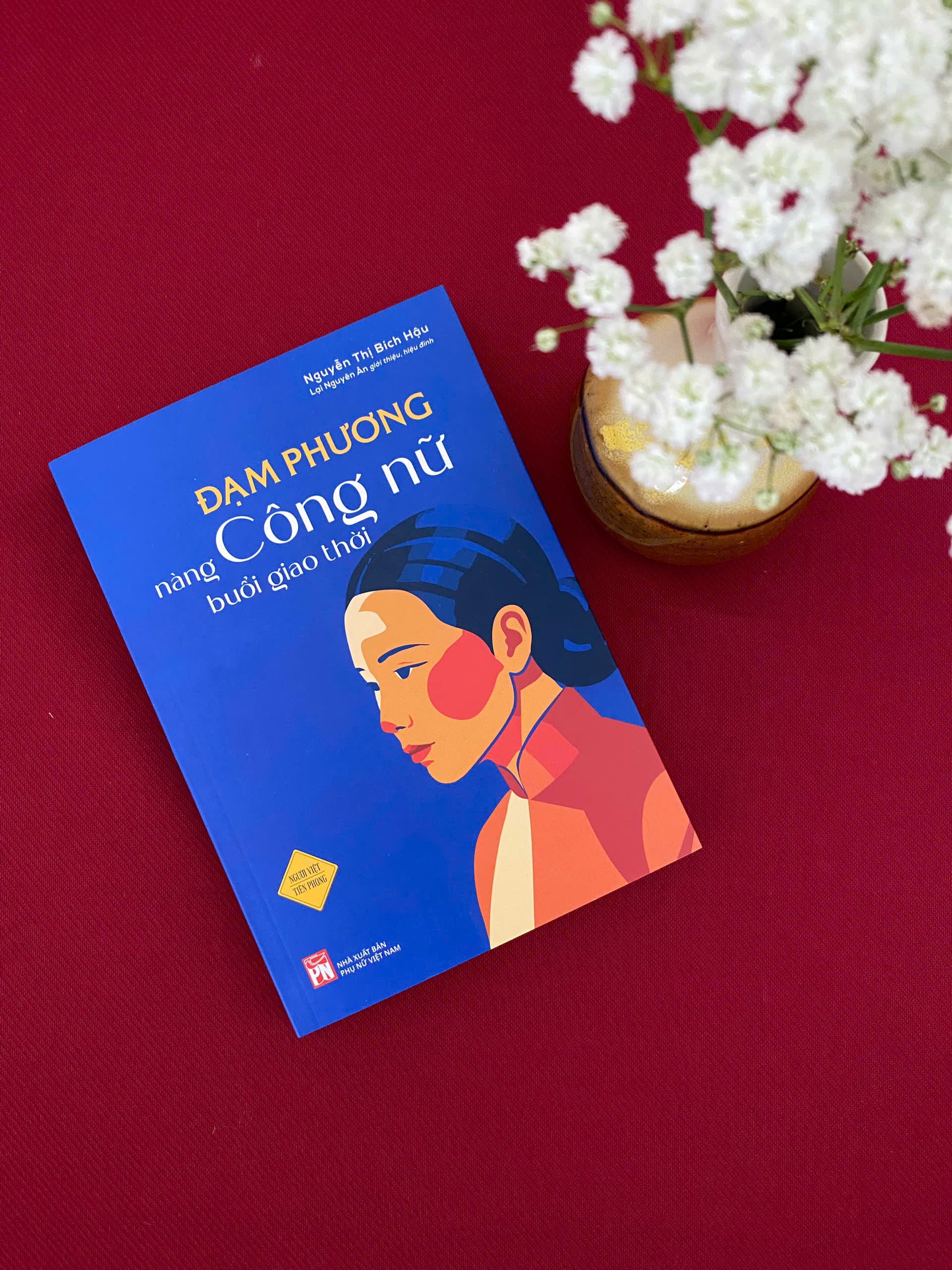 Đạm Phương - Nàng Công nữ buổi giao thời (4)
