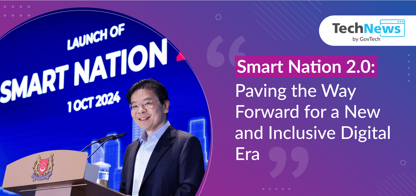 Smart Nation 2.0: Initiatives in Singapore | Government Technology ...