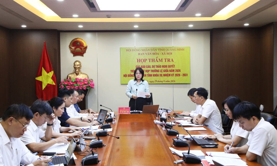 Ban Văn hóa - Xã hội HĐND tỉnh Quảng Ninh thẩm tra các nội dung trình Kỳ họp thường lệ giữa năm 2026 của HĐND tỉnh. Ảnh